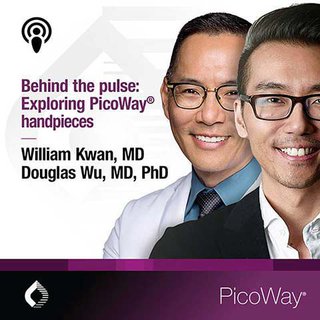 podcast-behind-the-pulse-picoway-handpieces-Kwan-Wu