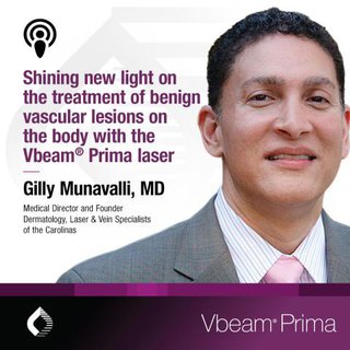 podcast-shining-new-light-treatment-benign-vascular-lesions-body-vbeam-prima-laser-Munavalli